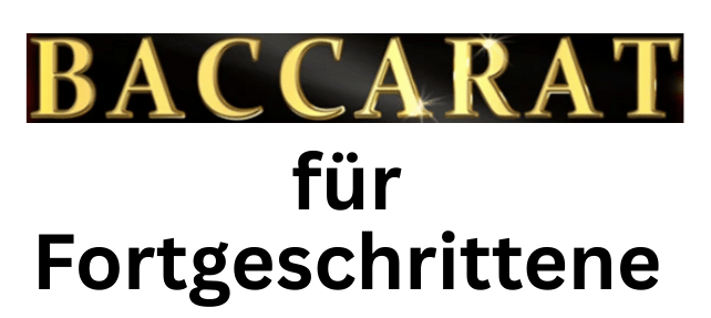 Baccarat_für_Fortgeschrittene