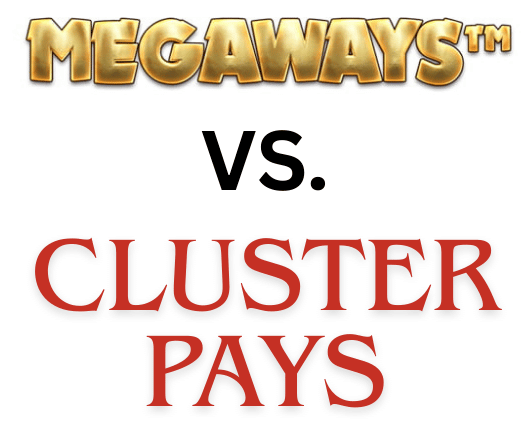Cluster Pays vs. Megaways