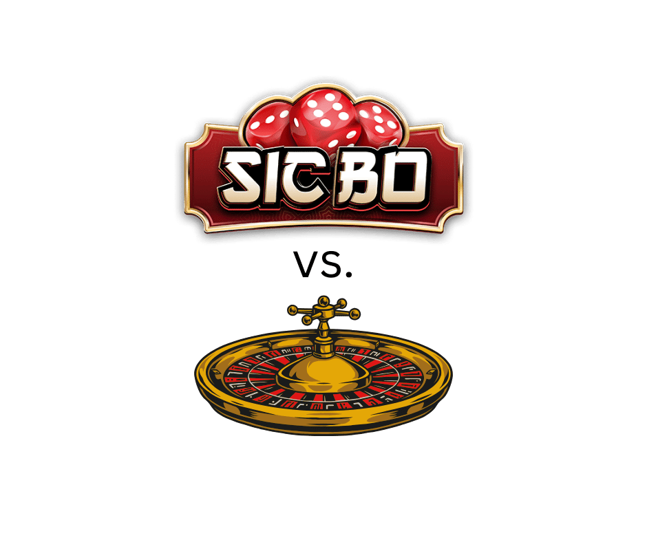 sic bo vs. roulette
